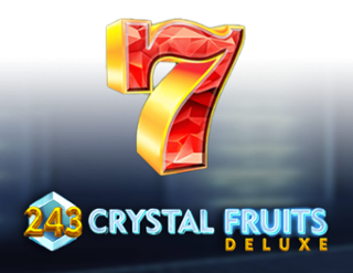 243 Crystal Fruits Deluxe