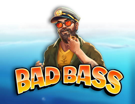 Bad Bass