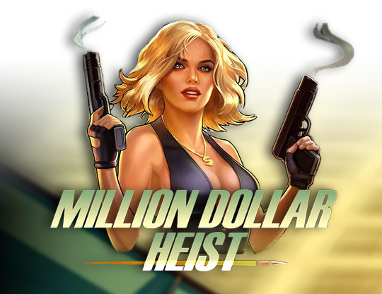 Million Dollar Heist