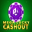 Mega Lucky Cashout