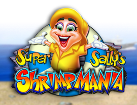 Super Sallys Shrimpmania