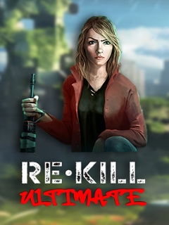 Re Kill Ultimate