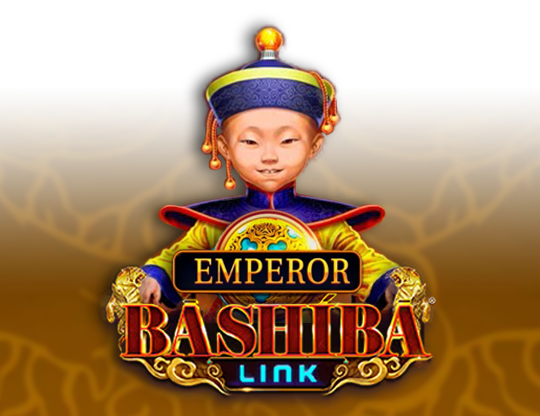 Bashiba Link Emperor