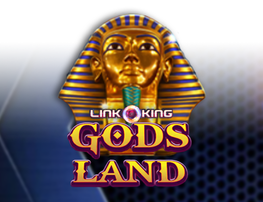 Link King Gods Land