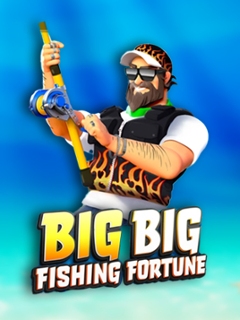 Big Big Fishing Fortune