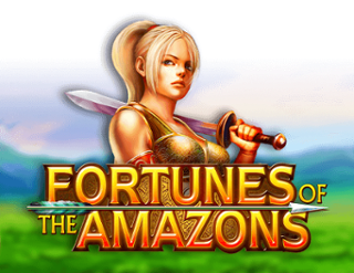 Fortunes of the Amazons