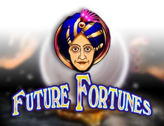 Future Fortunes