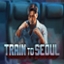 Train to Seoul