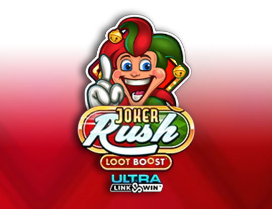 Joker Rush Loot Boost