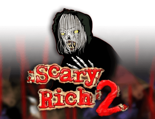Scary Rich 2