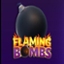 Flaming Bombs