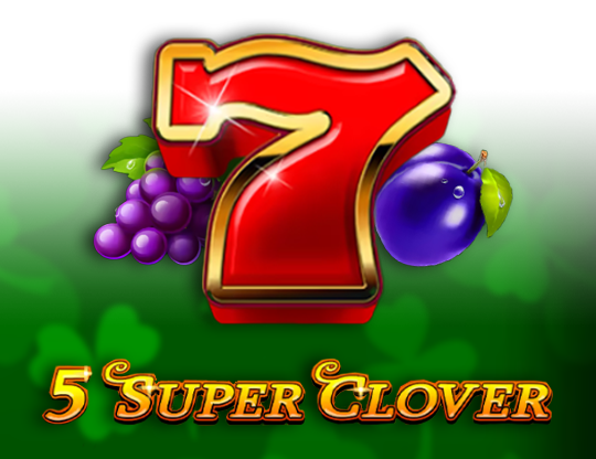 5 Super Clover