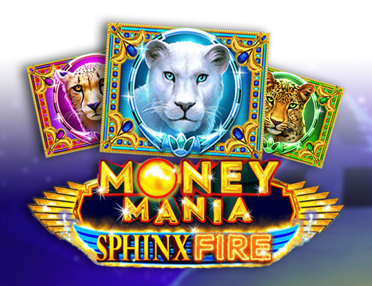 Money Mania Sphinx Fire