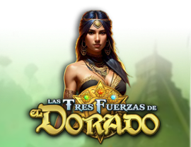 Las Tres Fuerzas de El Dorado