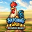 Hatching Gold! Rooster's Riches