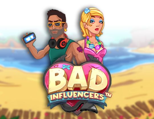 Bad Influencers