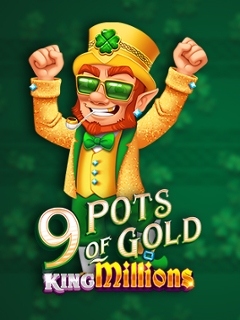 9 Pots of Gold King Millions