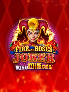 Fire and Roses Joker King Millions