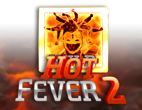 Hot Fever 2