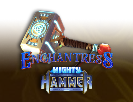 Enchantress Mighty Hammer
