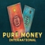 Pure Money International