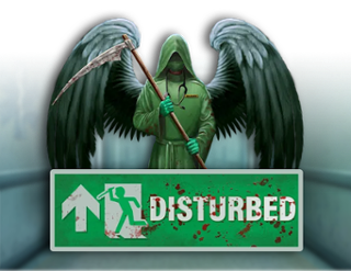Disturbed