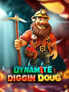 Dynamite Diggin Doug