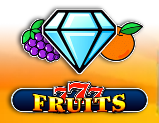 777 - Fruits