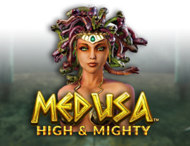 Medusa High and Mighty