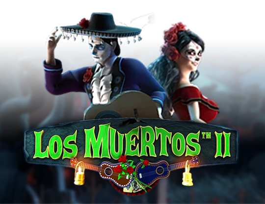 Los Muertos II
