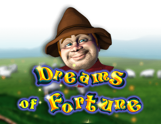 Dreams of Fortune