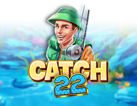 Catch 22