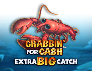 Crabbin For Cash Extra Big Catch