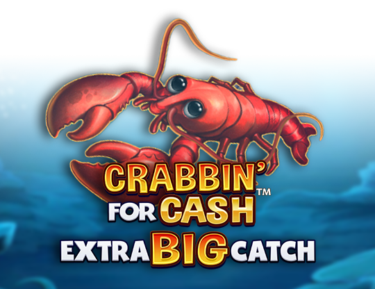 Crabbin For Cash Extra Big Catch