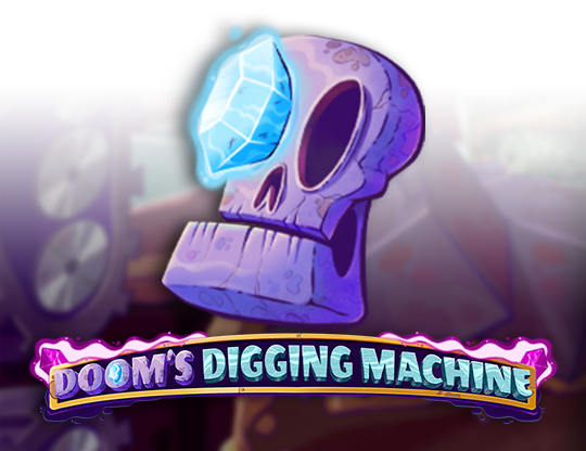 Doom's Digging Machine