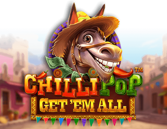 ChilliPop Get 'Em All