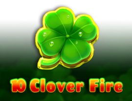 10 Clover Fire