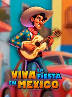 Viva la Fiesta en Mexico