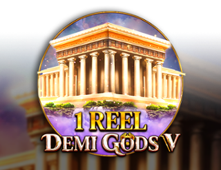 1 Reel - Demi Gods V