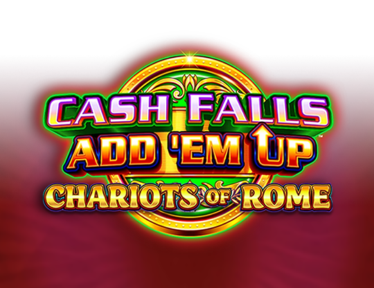 Cash Falls: Add 'Em Up Chariots of Rome