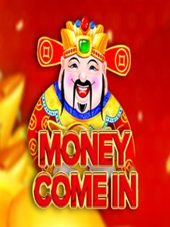 Money Come In
