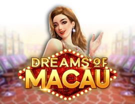 Dreams of Macau