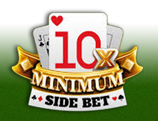 10x Minimum Side